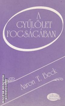 Aaron T. Beck - A gy�l�let fogs�g�ban ANTIKV�R