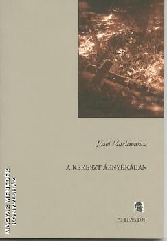 Jozef Mackiewicz - A kereszt árnyékában