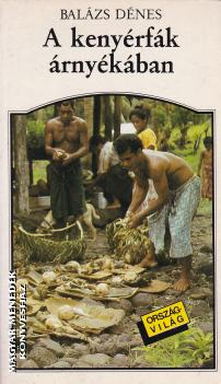 Bal�zs D�nes - A keny�rf�k �rny�k�ban ANTIKV�R