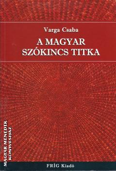 Varga Csaba - A magyar sz�kincs titka ANTIKV�R