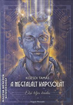 Kozsdi Tam�s - A megtal�lt kapcsolat ANTIKV�R