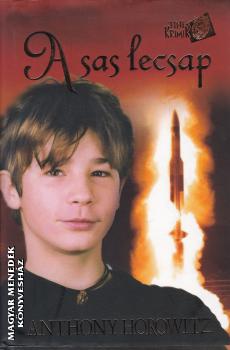 Anthony Horowitz - A sas lecsap ANTIKV�R