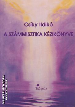Cs�ky Ildik� - A sz�mmisztika k�zik�nyve ANTIKV�R