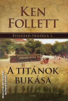 Ken Follett - A tit�nok buk�sa