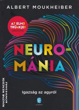 Albert Moukheiber - Neurom�nia