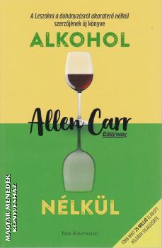 Allen Carr - Alkohol n�lk�l