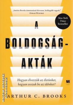 Arthur C. Brooks - A boldogs�g-akt�k