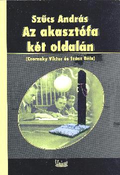 Szűcs András - Az akasztófa két oldalán