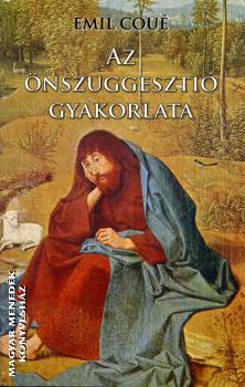Emil Cou� - Az �nszuggeszti� gyakorlata