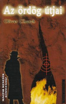 Oliver Church - Az �rd�g �tjai ANTIKV�R