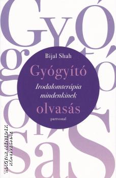 Bijal Shah - Gyógyító olvasás