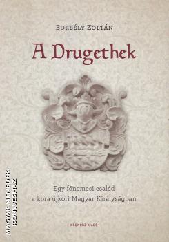 Borb�ly Zolt�n - A Drugethek