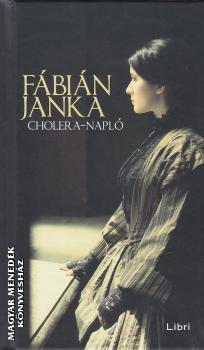F�bi�n Janka - Cholera-napl�