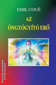 Emil Cou� - Az �ngy�gy�t� er�