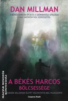 Dan Millman - A b�k�s harcos b�lcsess�ge