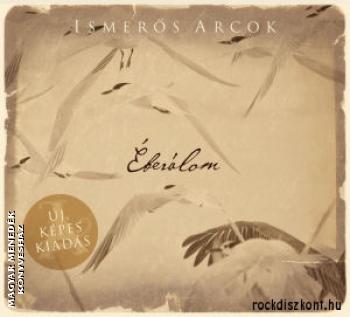 Ismerős arcok - Éberálom CD