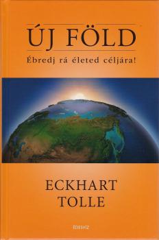 Eckhart Tolle - �j F�ld