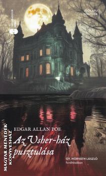 Edgar Allan Poe - Az Usher-h�z pusztul�sa
