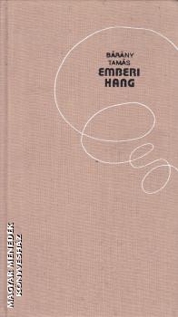 B�r�ny Tam�s - Emberi hang ANTIKV�R