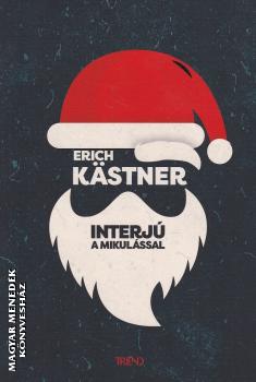 Erich Kastner - Interj� a Mikul�ssal