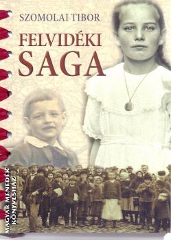Szomolai Tibor - Felvid�ki saga