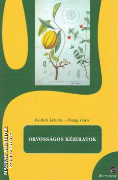 Gell�n Istv�n - Nagy Iv�n - Orvoss�gos k�ziratok