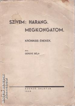 Gergye B�la - Sz�vem: Harang. Megkongatom. ANTIKV�R