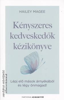 Hailey Magee - K�nyszeres kedvesked�k k�zik�nyve