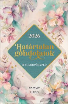  - Hat�rtalan gondolatok - Hat�rid�napl� 2026
