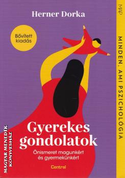 Herner Dorka - Gyerekes gondolatok