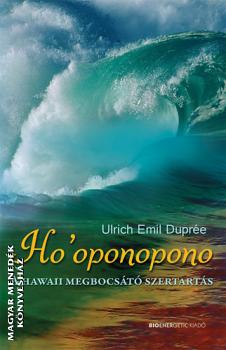 Ulrich Emil Dupr�e - Ho oponopono