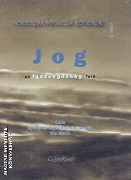  - Jog az igazs�goss�g fel� ANTIKV�R