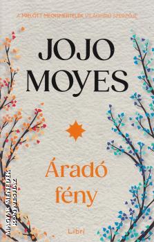 Jojo Moyes - �rad� f�ny
