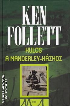 Ken Follett - Kulcs a Manderley-h�zhoz