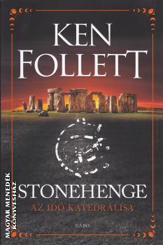 Ken Follett - Stonehenge
