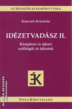 Koncsek Krisztián - Idézetvadász II.