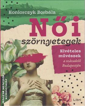 Koniorczyk Borb�la - N�i sz�rnyetegek