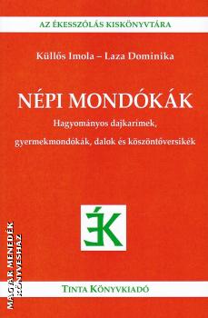 K�ll�s Imola - Laza Dominika - N�pi mond�k�k