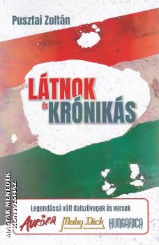 Pusztai Zolt�n - L�tnok �s kr�nik�s