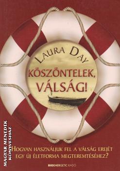 Laura Day - K�sz�ntlek v�ls�g ANTIKV�R