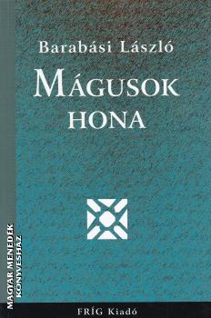 Barab�si L�szl� - M�gusok Hona ANTIKV�R