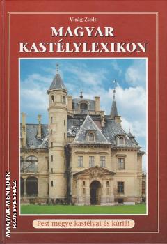 Vir�g Zsolt - Magyar kast�lylexikon ANTIKV�R
