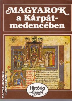  - Magyarok a K�rp�t-medenc�ben ANTIKV�R