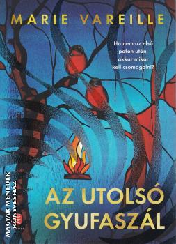 Marie Vareille - Az utols� gyufasz�l