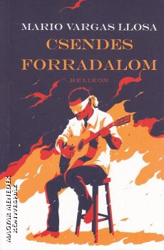 Mario Vargas Llosa - Csendes forradalom