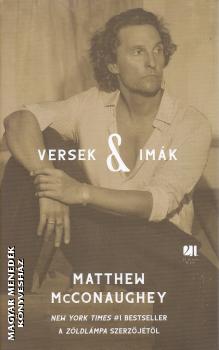 Matthew McConaughey - Versek �s im�k