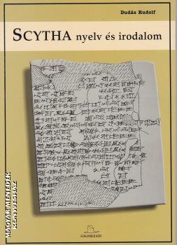 Dud�s Rudolf - Scytha nyelv �s irodalom ANTIKV�R