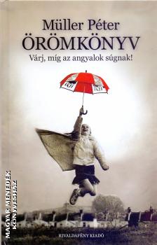 M�ller P�ter - �r�mk�nyv