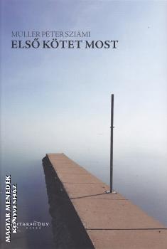 M�ller P�ter Szi�mi - Els� k�tet most