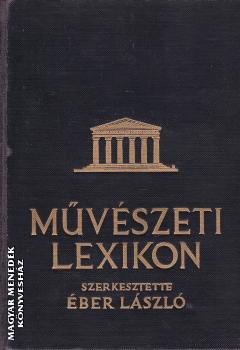 �ber L�szl� - M�v�szeti Lexikon II. k�tet ANTIKV�R
